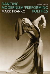 Imagen de portada: Dancing Modernism / Performing Politics 2nd edition 9780253065414