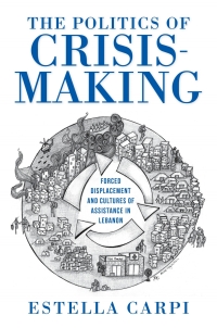 Immagine di copertina: The Politics of Crisis-Making 9780253066398