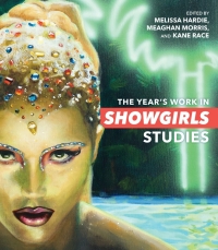 Immagine di copertina: The Year's Work in <i>Showgirls</i> Studies 9780253068156