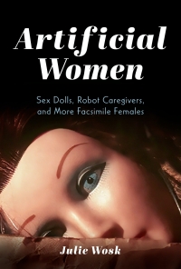 Cover image: Artificial Women 9780253069245