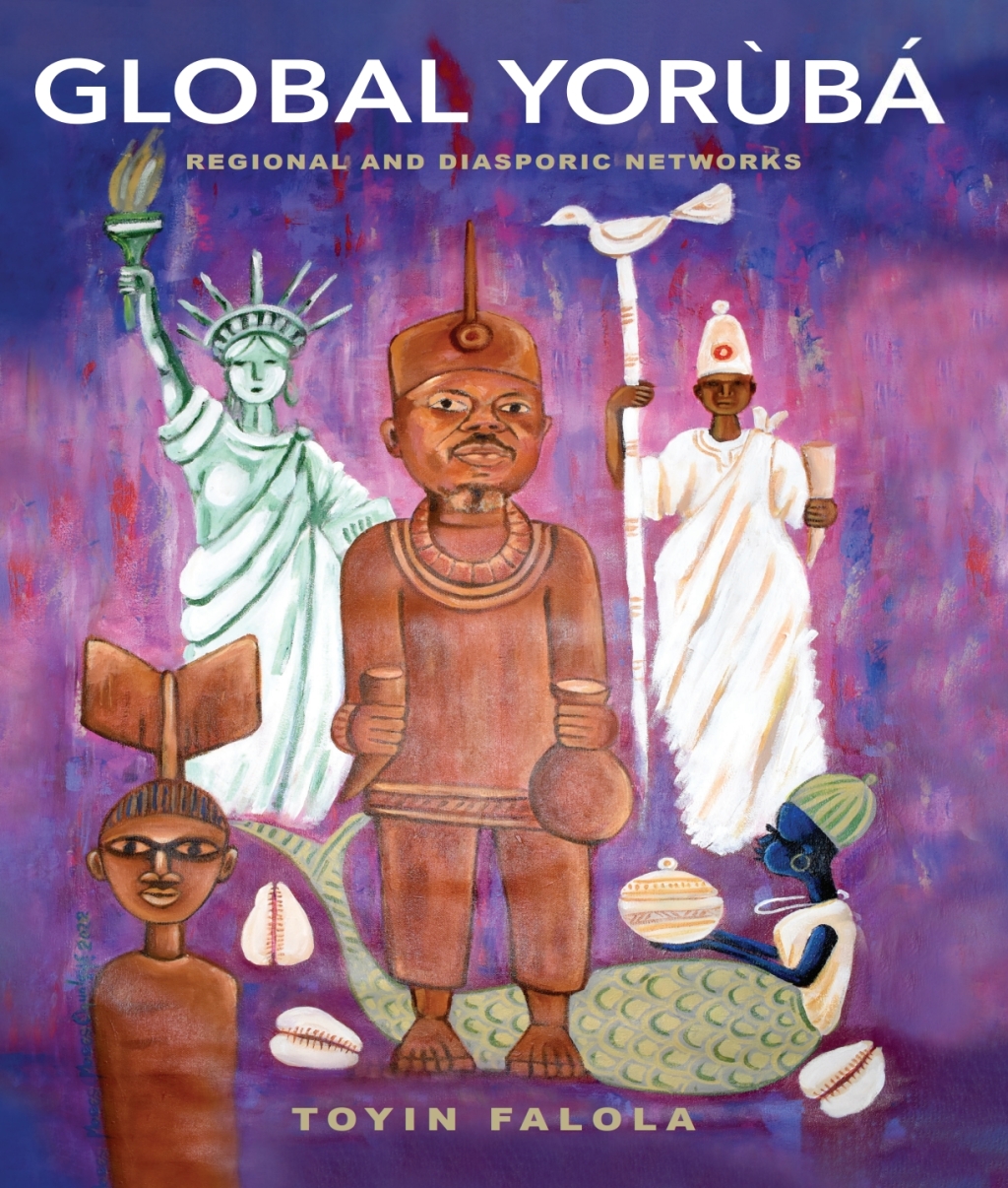 Global Yorùbá Regional and Diasporic Networks