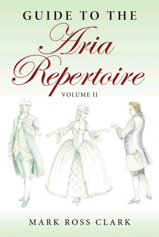 Immagine di copertina: Guide to the Aria Repertoire, Volume II 9780253072658