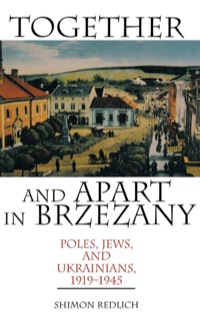 Omslagafbeelding: Together and Apart in Brzezany 9780253340740