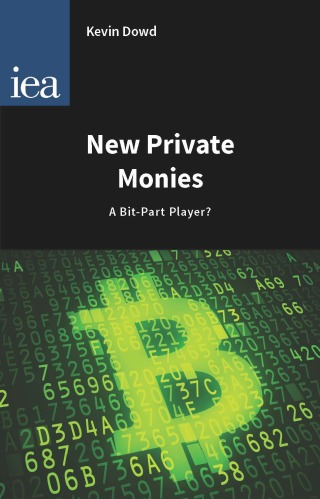 Cover image: New Private Monies 1st edition 9780255366946