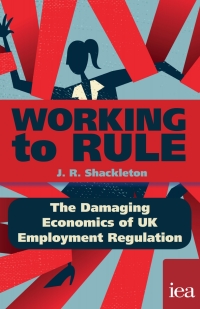 Immagine di copertina: Working to Rule 1st edition 9780255367431