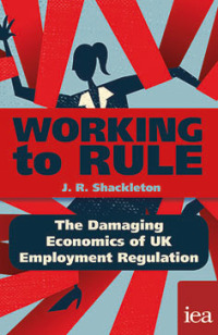 Cover image: Working to Rule 1st edition 9780255367431