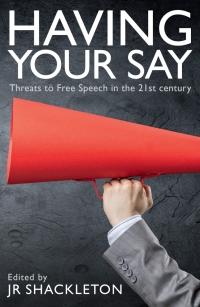 Cover image: Having Your Say 1st edition 9780255368001