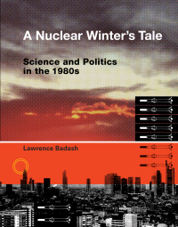 Cover image: A Nuclear Winter's Tale 9780262012720