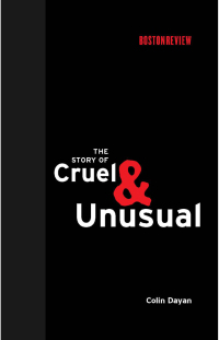 Cover image: The Story of Cruel and Unusual 9780262042390