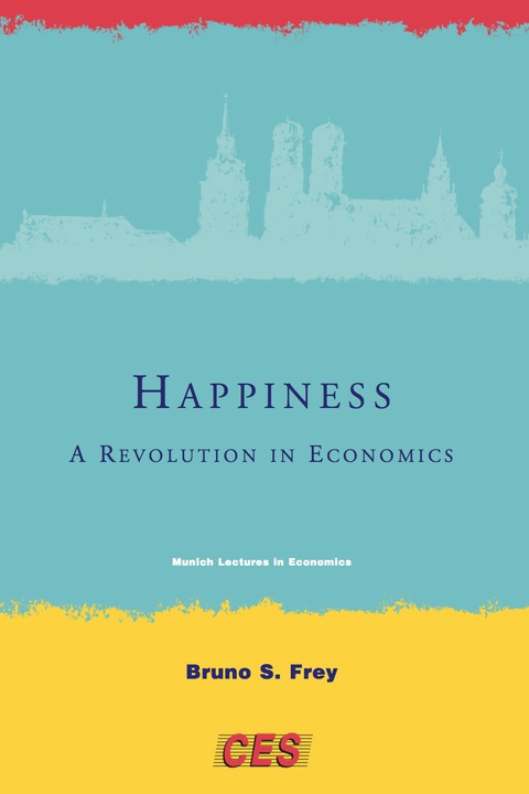 Happiness: A Revolution in Economics - FULL INSTANT DOWNLOAD | PDF DOCX EPUB