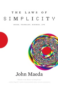 Cover image: The Laws of Simplicity 9780262134729