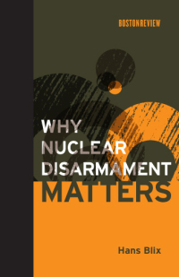 Cover image: Why Nuclear Disarmament Matters 9780262026444