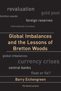 Cover image: Global Imbalances and the Lessons of Bretton Woods 9780262050845
