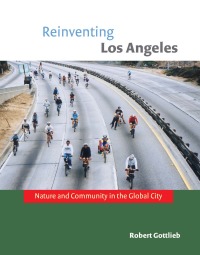 Cover image: Reinventing Los Angeles 9780262072878