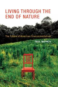 Cover image: Living Through the End of Nature 9780262014151