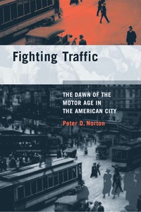 Cover image: Fighting Traffic 9780262141000