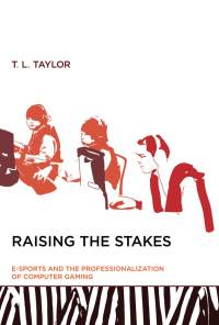 Cover image: Raising the Stakes 9780262017374