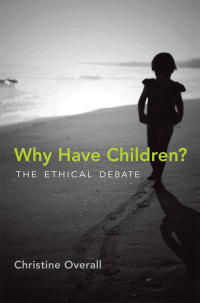 Cover image: Why Have Children? 9780262016988