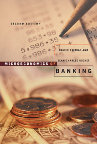 Cover image: Microeconomics of Banking, second edition 2nd edition 9780262062701
