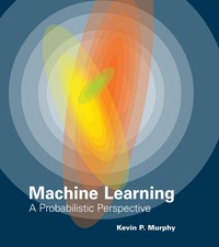 Cover image: Machine Learning 9780262018029