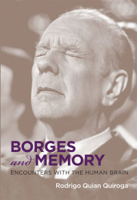 Cover image: Borges and Memory 9780262018210