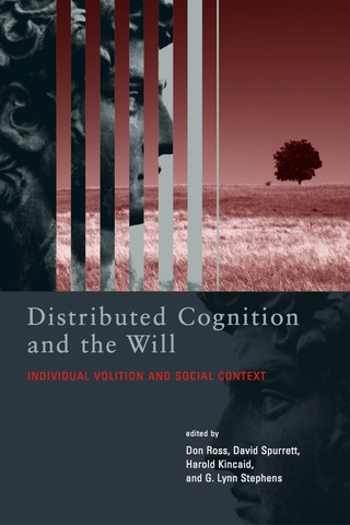 Cover image: Distributed Cognition and the Will 9780262681698