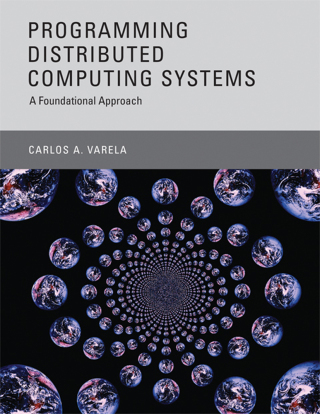 Cover image: Programming Distributed Computing Systems 9780262018982