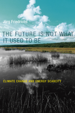 Cover image: The Future Is Not What It Used to Be 9780262019248