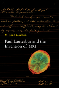 Cover image: Paul Lauterbur and the Invention of MRI 9780262019217