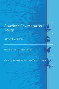 Cover image: American Environmental Policy (Updated and Expanded Edition) 9780262525046