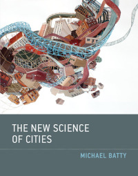 Cover image: The New Science of Cities 9780262019521
