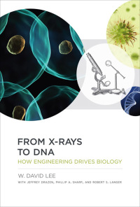 Cover image: From X-rays to DNA 9780262019774