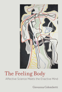 Cover image: The Feeling Body 9780262019958