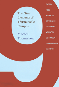 Cover image: The Nine Elements of a Sustainable Campus 9780262027113