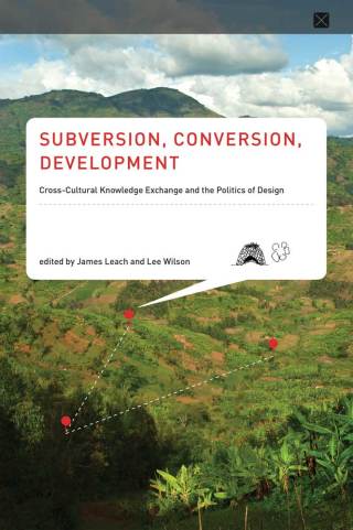 Cover image: Subversion, Conversion, Development 9780262027168