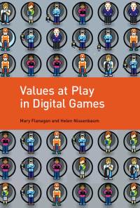 Cover image: Values at Play in Digital Games 9780262027663
