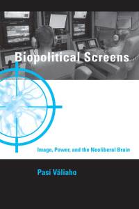 Cover image: Biopolitical Screens 9780262027472