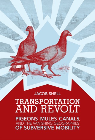 Cover image: Transportation and Revolt 9780262029339
