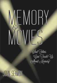 Cover image: Memory and Movies 9780262029711