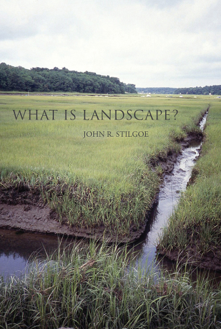 Cover image: What Is Landscape? 9780262029896