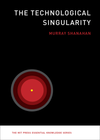 Cover image: The Technological Singularity 9780262527804