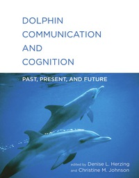 Cover image: Dolphin Communication and Cognition 9780262029674