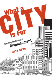 Cover image: What a City Is For 2nd edition 9780262034883