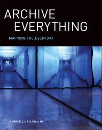 Cover image: Archive Everything 9780262035293