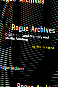 Cover image: Rogue Archives 9780262034661