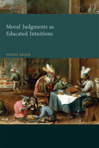 Cover image: Moral Judgments as Educated Intuitions 9780262035606
