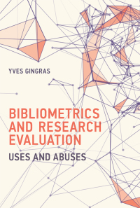 Cover image: Bibliometrics and Research Evaluation 9780262035125