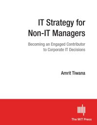 Cover image: IT Strategy for Non-IT Managers 9780262534154