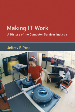 Cover image: Making IT Work 9780262036726