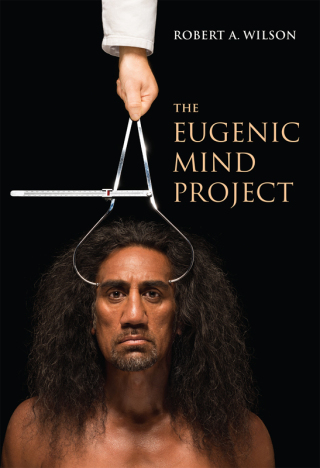 Cover image: The Eugenic Mind Project 9780262037204